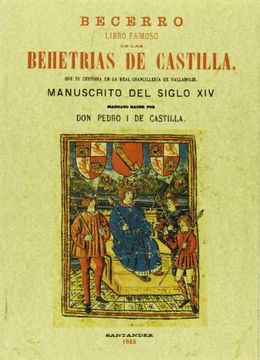 portada Becerro: libro famoso de las Behetrias de Castilla (in Spanish)
