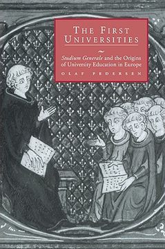 portada The First Universities: Studium Generale and the Origins of University Education in Europe (en Inglés)
