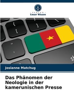 portada Das Phänomen der Neologie in der kamerunischen Presse (in German)