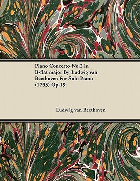 portada piano concerto no.2 in b-flat major by ludwig van beethoven for solo piano (1795) op.19