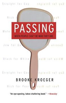 portada Passing: When People Can't be who They are (in English)
