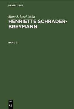 portada Mary j. Lyschinska: Henriette Schrader-Breymann (en Alemán)