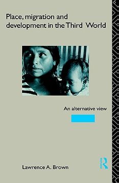 portada place, migration and development in the third world: an alternative perspective