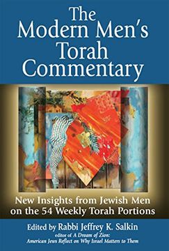 portada The Modern Men's Torah Commentary: New Insights From Jewish men on the 54 Weekly Torah Portions (en Inglés)