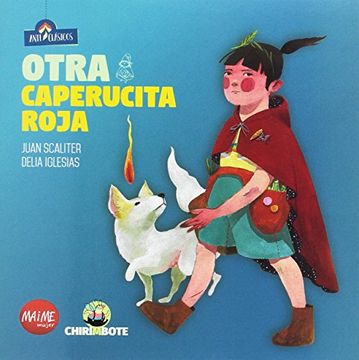portada Otra Caperucita Roja. Colección Anticlásicos (in Spanish)