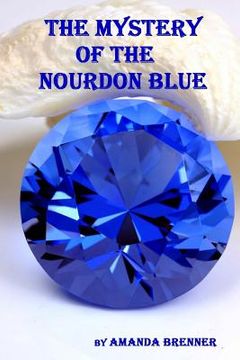 portada The Mystery of the Nourdon Blue: A Sid Langdon Mystery (en Inglés)