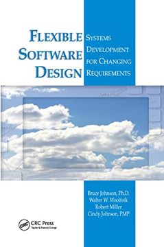 portada Flexible Software Design: Systems Development for Changing Requirements (en Inglés)
