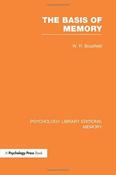 portada The Basis of Memory (Psychology Library Editions: Memory)