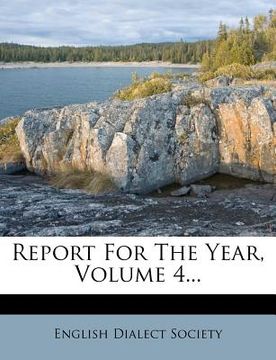 portada report for the year, volume 4... (en Inglés)