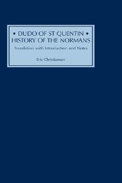 portada dudo of st quentin: history of the normans: translation with introduction and notes (en Inglés)