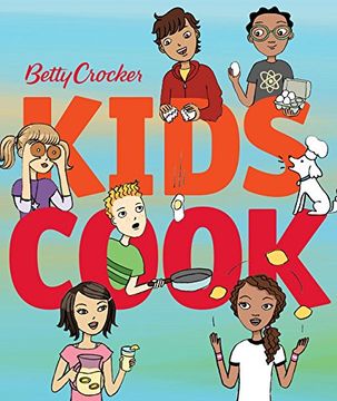 portada Betty Crocker Kids Cook! (en Inglés)