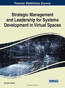 portada Strategic Management and Leadership for Systems Development in Virtual Spaces (Advances in IT Personnel and Project Management)