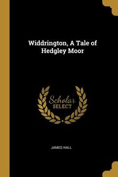 portada Widdrington, A Tale of Hedgley Moor