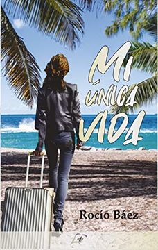 portada Mi Única Vida (in Spanish)