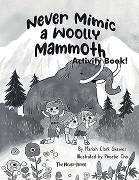 portada Never Mimic a Woolly Mammoth Activity Book