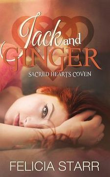portada Jack and Ginger: Sacred Hearts Coven (en Inglés)