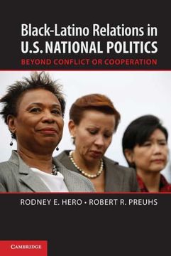 portada Black-Latino Relations in U. S. National Politics Paperback: Beyond Conflict or Cooperation (en Inglés)