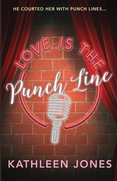 portada Love is the Punch Line (in English)