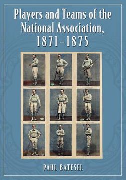 portada players and teams of the national association, 1871-1875