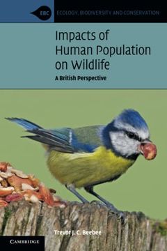 portada Impacts of Human Population on Wildlife: A British Perspective (en Inglés)