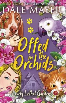 portada Offed in the Orchids (en Inglés)