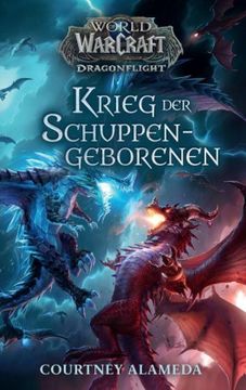 portada World of Warcraft: Dragonflight: Krieg der Schuppengeborenen (en Alemán)