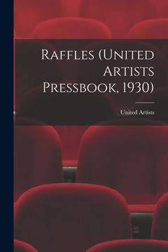 portada Raffles (United Artists Pressbook, 1930) (en Inglés)