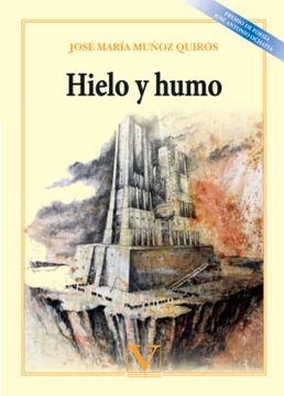 portada Hielo y Humo (in Spanish)