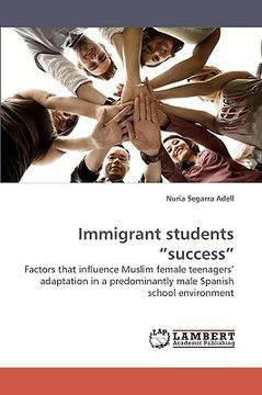 portada immigrant students "success" (en Inglés)