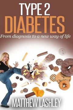 portada Type 2 Diabetes: From diagnosis to a new way of life (in English)