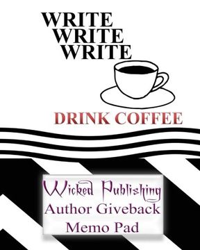 portada Wicked Publishing Author Giveback Memo Pad (Writing Pad) (Volume 9)