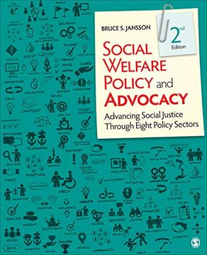 portada Social Welfare Policy and Advocacy: Advancing Social Justice Through Eight Policy Sectors (en Inglés)