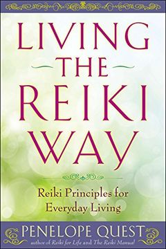 portada Living the Reiki Way: Reiki Principles for Everyday Living (in English)