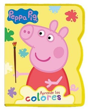 cebolla concierto extraterrestre Libro Aprende los Colores [Peppa Pig], Jose Pingray Maria, ISBN  9789877971170. Comprar en Buscalibre