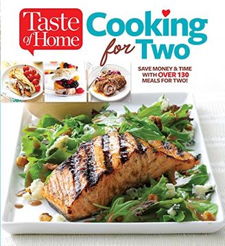 portada Taste of Home Cooking for Two: Save Money & Time With Over 130 Meals for two 