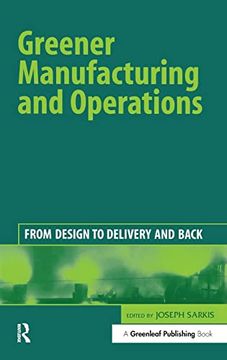 portada Greener Manufacturing and Operations: From Design to Delivery and Back (in English)