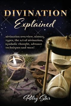portada Divination Explained: A Beginner's Guide to Divination (in English)