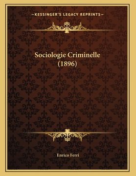 portada Sociologie Criminelle (1896) (en Francés)