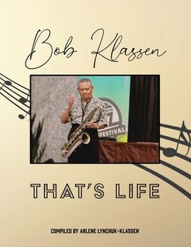 portada Bob Klassen That's Life (en Inglés)