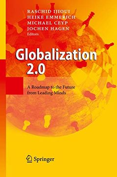 portada Globalization 2. 0: A Roadmap to the Future From Leading Minds (in English)