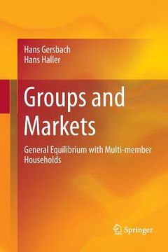 portada Groups and Markets: General Equilibrium with Multi-Member Households (en Inglés)