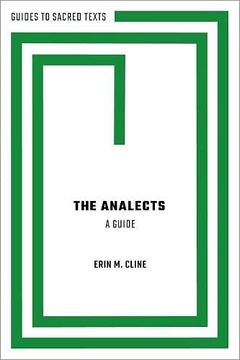 portada The Analects: A Guide (Guides to Sacred Texts Series) (en Inglés)