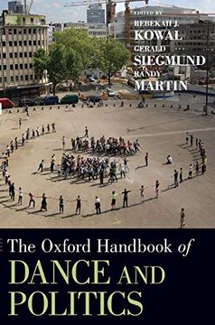 portada The Oxford Handbook of Dance and Politics (Oxford Handbooks) (en Inglés)