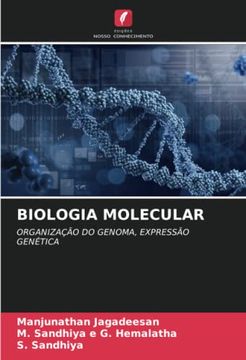 portada Biologia Molecular: Organização do Genoma, Expressão Genética