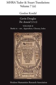 portada gavin douglas, ` the aeneid ` (1513) volume 2: books ix - xiii, appendices, glossary, index (en Inglés)