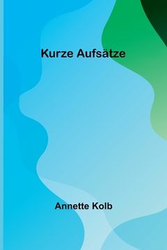 portada Kurze Aufsätze (en Alemán)