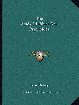 portada the study of ethics and psychology (en Inglés)