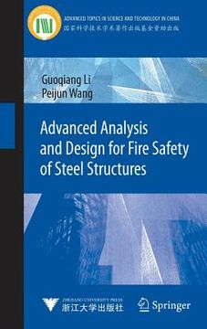 portada advanced analysis and design for fire safety of steel structures (en Inglés)