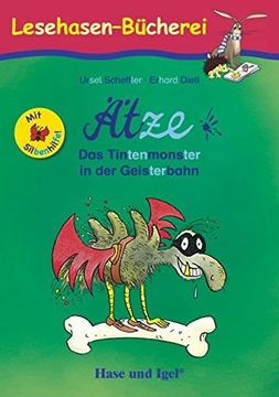portada Ätze - das Tintenmonster in der Geisterbahn / Silbenhilfe (en Alemán)