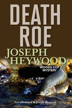 portada Death Roe: A Woods Cop Mystery (en Inglés)